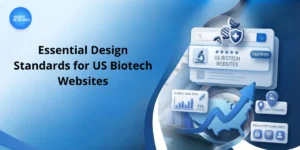 Essential Design Standards for US Biotech Websites