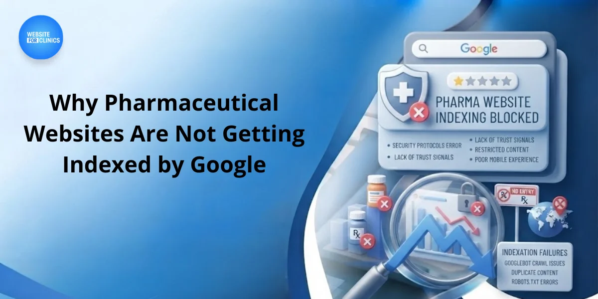 Pharmaceutical-Websites-Are-Not-Getting-Indexed-by-Google